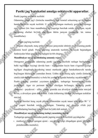 pastki jag’harakatini amalga oshiruvchi apparatlar pastki jagning anatomik tuzilishi — DOCX