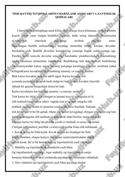 tish qattiq to’qimalarini charxlash asoslari va xavfsizlik qoidalari — DOCX