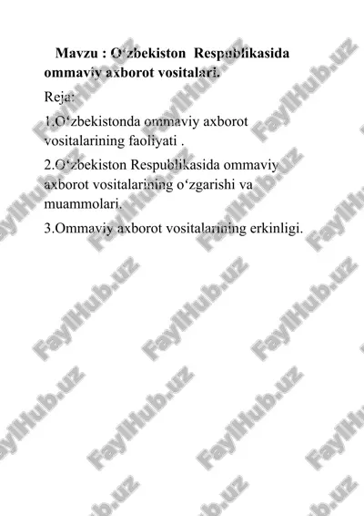 oʻzbekiston respublikasida ommaviy axborot vositalari. — DOCX