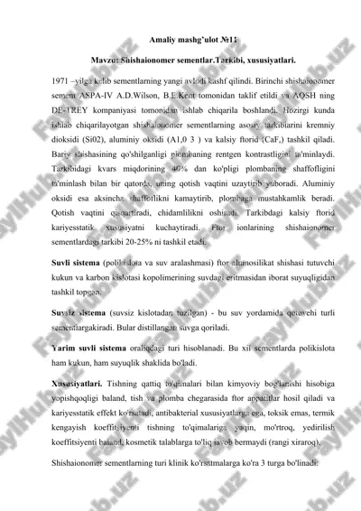 shishaionomer sementlar.tarkibi, xususiyatlari — DOCX