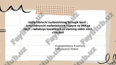 ionlashtirivchi nurlanishning biologik tasiri , ionlashtiruvchi nurlanishning hujayra va dnkga tasiri , radiatsiya kasalliklari va ularning oldini olish choralari — PDF