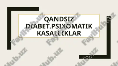 qandsiz diabet.psixomatik kasalliklar — PPTX