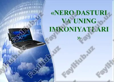 «nero dasturi va uning imkoniyatlari» — PPT