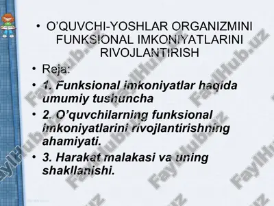 o’quvchi-yoshlar organizmini funksional imkoniyatlarini rivojlantirish1 — PPT