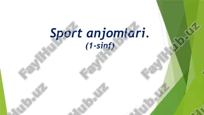 sport anjomlari.(1-sinf) — PPTX