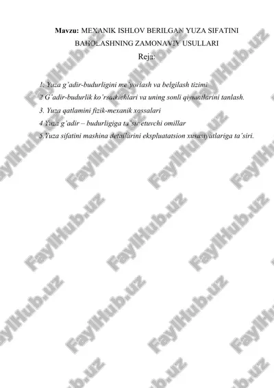 mexanik ishlov berilgan yuza sifatini baholashning zamonaviy usullari — DOCX