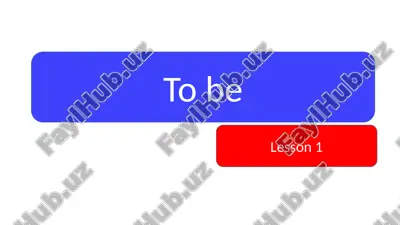 to be. positive, negative and question form — PPTX
