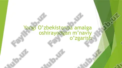 yangi o'zekistonda amalga oshirlayotgan ma'naviy o'zgarishlar — PPTX