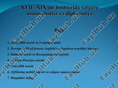 xvii –xix asr boshlarida xalqaro munosabatlar va diplomatiya — PPT