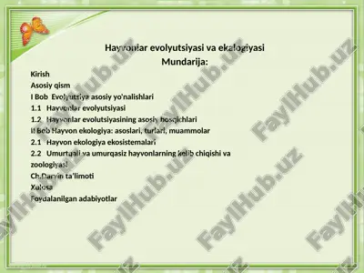 hayvonlar evolyutsiyasi va ekalogiyasi — PPTX