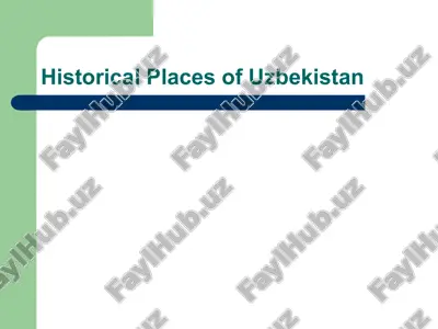 historical places of uzbekistan — PPTX