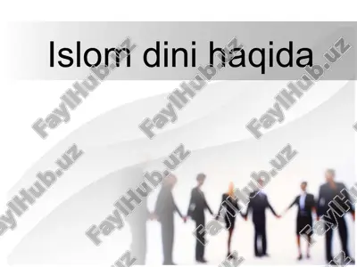 islom dini haqida — PPTX