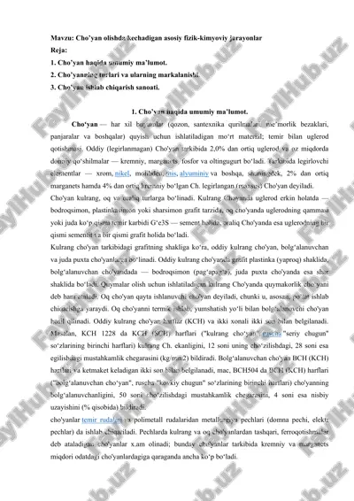 cho’yan olishda kechadigan asosiy fizik-kimyoviy jarayonlar — DOCX