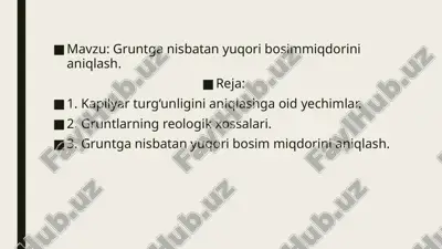 gruntga nisbatan yuqori bosimmiqdorini aniqlash. — PPTX