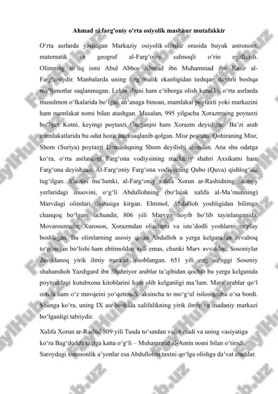 ahmad al farg'oniy o'rta osiyolik mashhur mutafakkir — DOCX