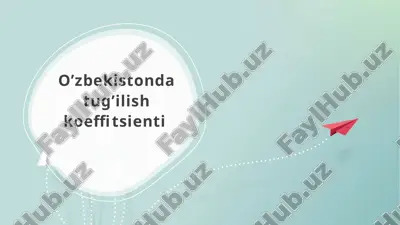 o’zbekistonda tug’ilish koeffitsienti — PPTX