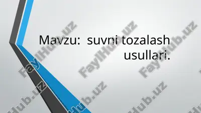 suvni tozalash usullari — PPTX