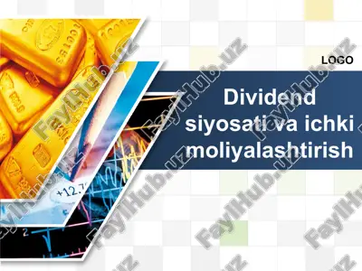 dividend siyosati va ichki moliyalashtirish — PPTX