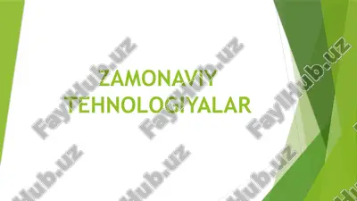 zamonaviy tehnologiyalar — PPTX