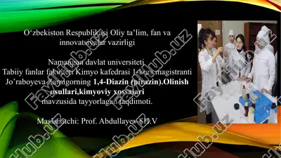 1,4-diazin (pirazin).olinish usullari,kimyoviy xossalari — PPTX