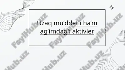 aktivlar haqida taqdimot — PPTX