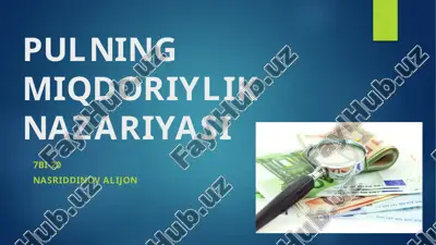 pulning miqdoriylik nazariyasi — PPTX