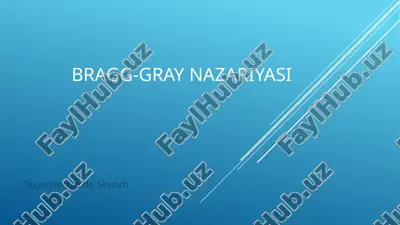 bragg-gray nazariyasi — PPTX