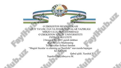 magnit linzalar va ularning qo'llanilishi — PPTX