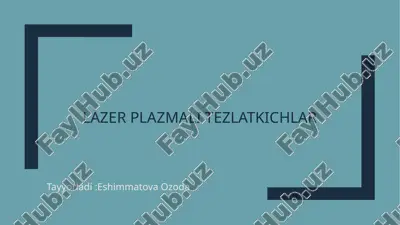lazer plazmali tezlatkichlar — PPTX