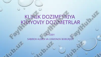 kimyoviy dozimetrlar — PPTX
