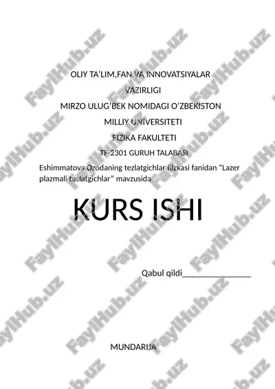 lazer plazmali tezlatgichlar — DOCX