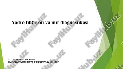 yadro tibbiyoti va nur diagnostikasi 3 — PPTX