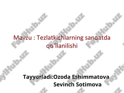 tezlatkichlarning sanoatda qo‘llanilishi — PDF