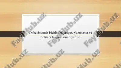 plastmassa va polimer buyumlarni õrganish — PDF