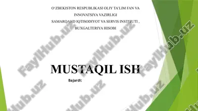o‘zbekiston respublikasi oliy ta’lim fan va innovatsiya vazirligisamarqand iqtisodiyot va servis instituti , buxgalteriya hisobi mustaqil ish — PPTX