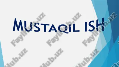mustaqil ish | ta'lim mazmuni, metodlari va vositalari bilan bog'liq zamonaviy ta'limning asoslari — PPTX