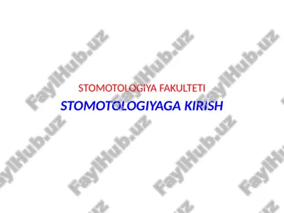 stomotologiya kirish — PPTX