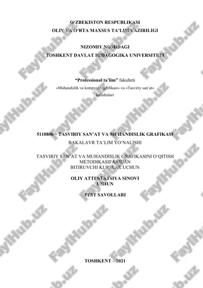 tasviriy san’at va muhandislik grafikasini o‘qitish metodikasifanidan — DOC