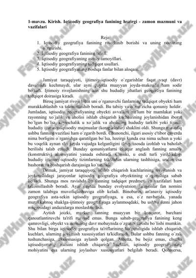 iqtisodiy geografiya fanining hozirgi-zamon mazmuni va vazifalari — DOC