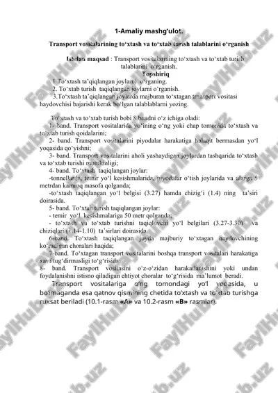 transport vositalarining to‘xtash va to‘xtab turish talablarini o‘rganish — DOC