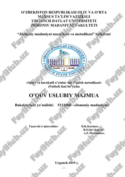 sport va harakatli o’yinlar uni o’qitish metodikasi (futbol) — DOC