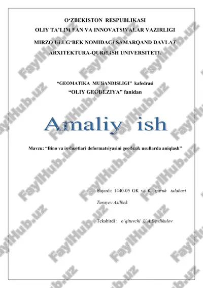 bino va inshootlari deformatsiyasini geodezik usullarda aniqlash — DOC