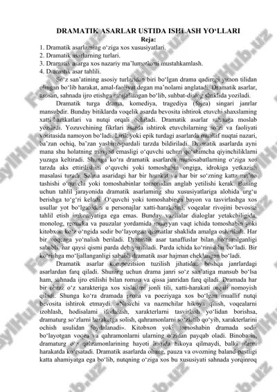 dramatik asarlar ustida ishlash yo‘llari — DOC