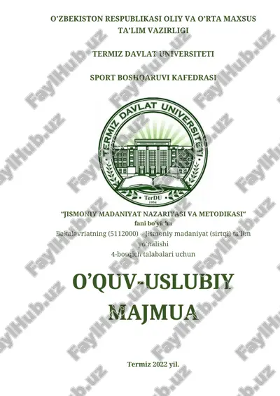 o’quv-uslubiy majmua "jismoniy madaniyat nazariyasi va metodikasi" — DOC
