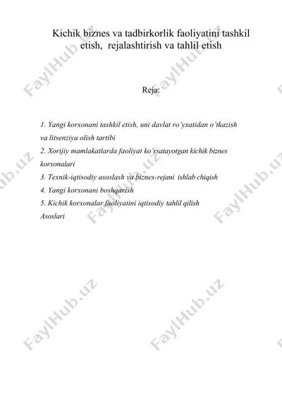 kichik biznes va tadbirkorlik faoliyatini tashkil etish, rejalashtirish va tahlil etish — DOC