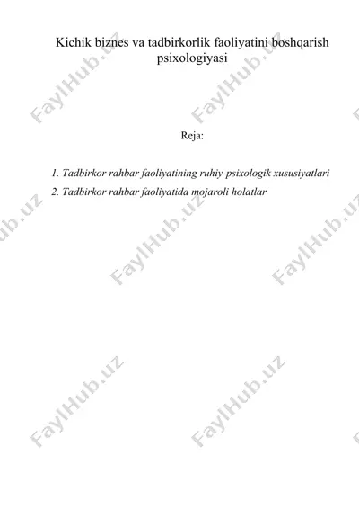 kichik biznes va tadbirkorlik faoliyatini boshqarish psixologiyasi — DOC