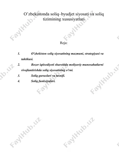 o’zbekistonda soliq–byudjet siyosati va soliq tizimining xususiyatlari — DOC