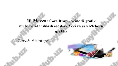 coreldraw - vektorli grafik muharririda ishlash asoslari — DOC