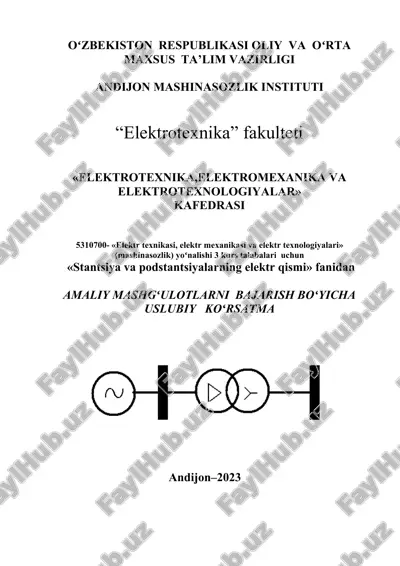 uslubiy qoʻllanma “stantsiya va podstantsiyalarning elektr qismi” — DOC