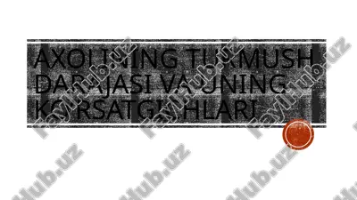 axolining turmush darajasi va uning ko’rsatgichlari — PPTX